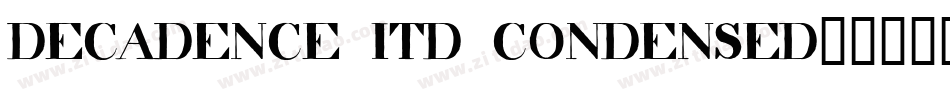 decadence itd condensed字体转换